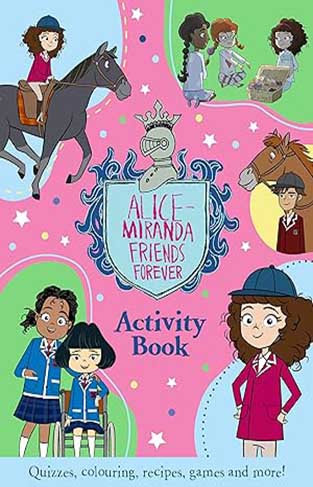 Alice-Miranda Friends Forever Activity Book